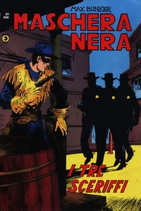 I tre sceriffi; L'uomo venuto da lontano; L'ultima strofa; Con le mani nel sacco