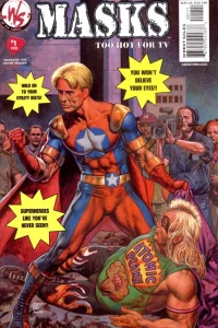 Masks:Too Hot For TV!