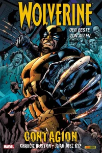 Wolverine der Beste von Allen: Contagion
