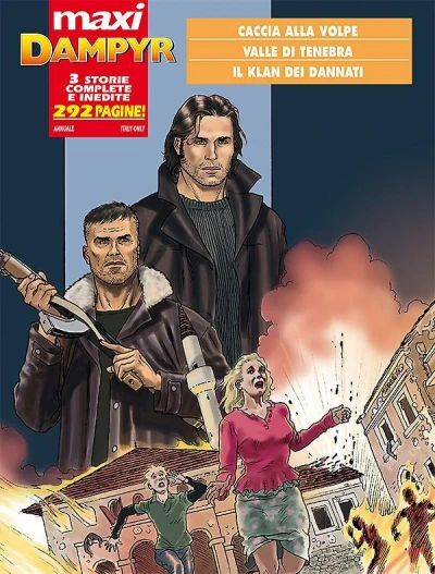 Cover of Caccia alla volpe; Valle di Tenebra; Il Klan dei dannati