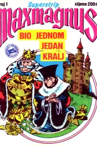 Bio jednom jedan kralj