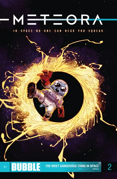 Cover of The Most Dangerous Thing In Space Part 2