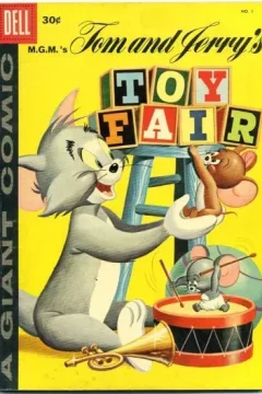 M.G.M.'s Tom and Jerry's Toy Fair : a Giant Comic