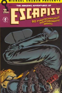 The Amazing Adventures of the Escapist