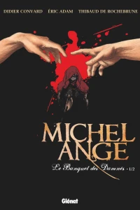 Le Banquet des damnés 1/2