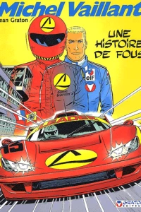 Une Histoire de Fous