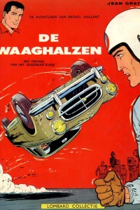 De waaghalzen