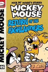 Mickey Mouse and the Return of the Highlanders