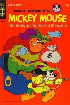 Robin Mickey and the Sheriff of Blottingham