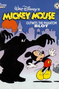Mickey Mouse Outwits the Phantom Blot