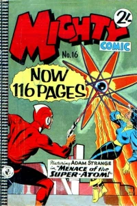 Menace of the Super-Atom!