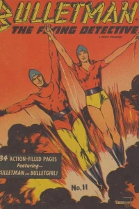 Bulletman: The Flying Detective