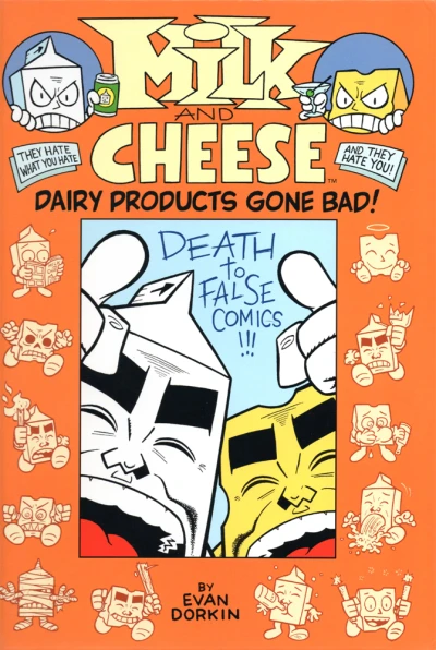 Cover of Dairy Products Gone Bad!