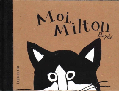 Cover of Moi, Milton