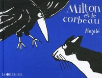 Cover of Milton et le Corbeau