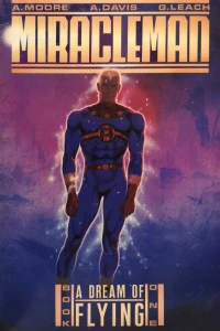 Miracleman: A Dream of Flying