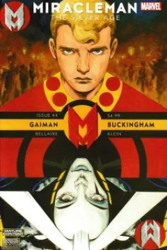 An Alien Walks Amongst Us; Why? Part One; The Young Marvelman Meets Young Nastman