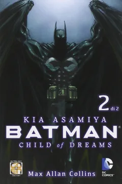 Batman: Child of dreams 2