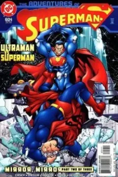 Mirror, Mirror. Part Two: Ultraman vs Superman
