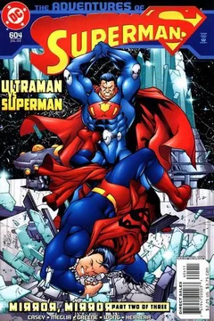 Mirror, Mirror. Part Two: Ultraman vs Superman