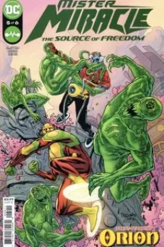 Mister Miracle: The Source of Freedom