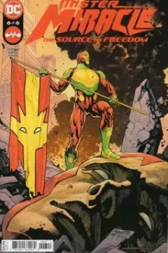 Mister Miracle: The Source of Freedom