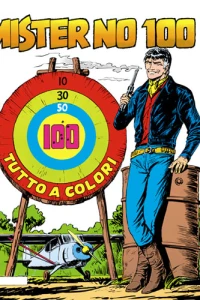Mister No 100: Giungla!