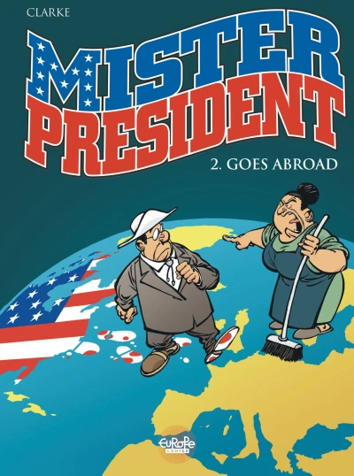 Cover of Mister President Goes Abroad