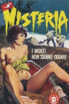 I morti non sanno odiare