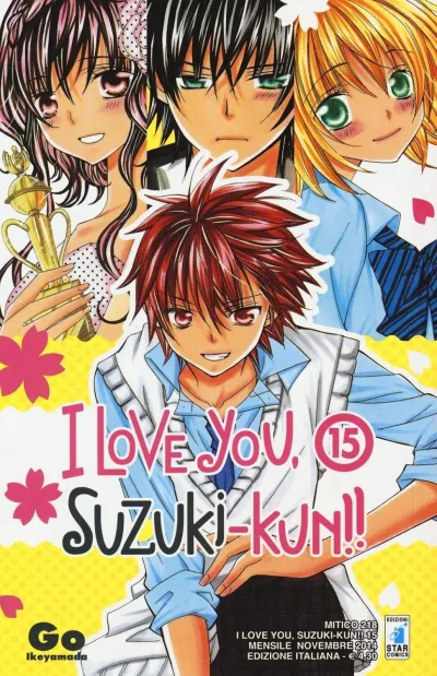 Cover of I love you, Suzuki-kun!! 15