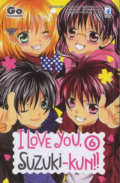 Cover of I love you, Suzuki-kun!! 6
