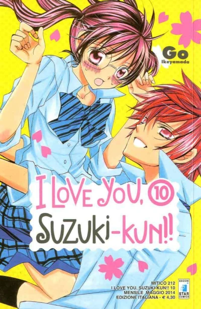 Cover of I love you, Suzuki-kun!! 10