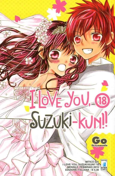 Cover of I love you, Suzuki-kun!! 18