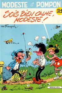 Sois bien calme, Modeste !