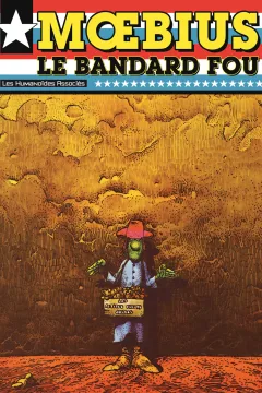 Le Bandard fou