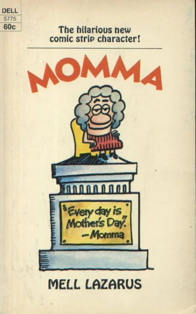 Cover of Every Day is Mother's Day!
