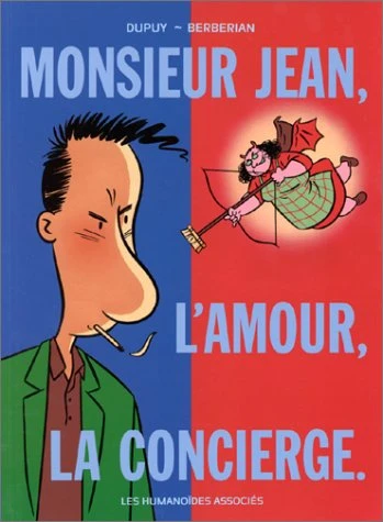 Cover of Monsieur Jean, l`amour, la concierge