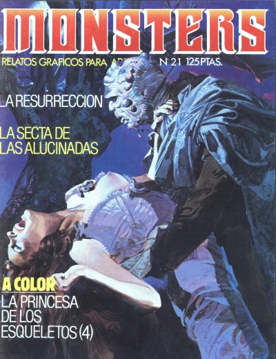 Cover of La resurrección; La secta de las alucinadas; La princesa de los esqueletos (4)