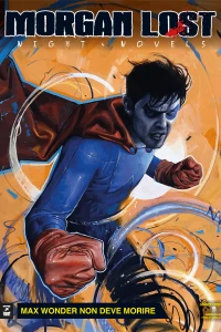 Max Wonder non deve morire