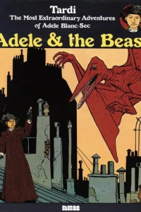 Adele & the Beast