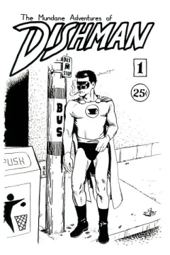The Mundane Adventures of Dishman
