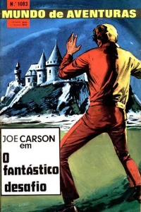 Joe Carson em O fantastico desafio