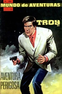 Troy em Aventura Perigosa