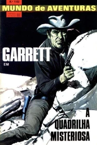 Garrett em Quadrilha Misteriosa