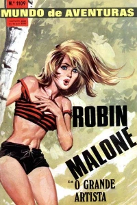Robin Malone em O Grande Artista