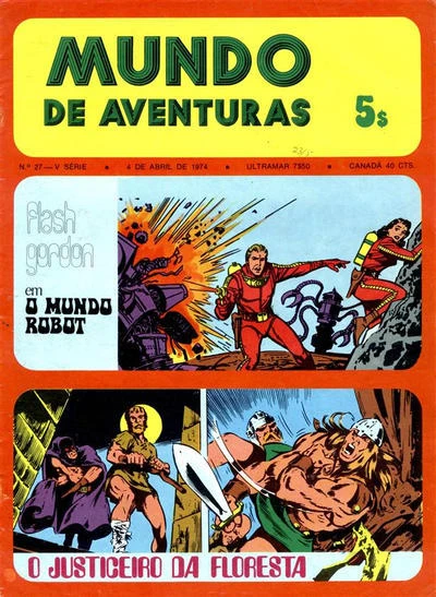 Cover of Flash Gordon em O Mundo Robot ; O Justiceiro da Floresta