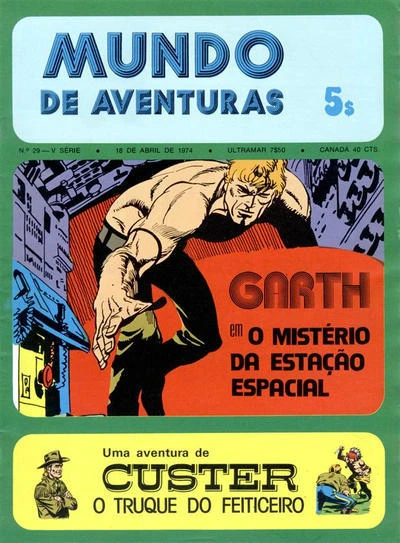Cover of Garth em O Misterio da Estacao Espacial ; Custer O Truque do Feiticeiro