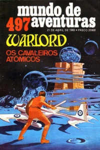 Warlord ; Os Cavaleiros Atomicos