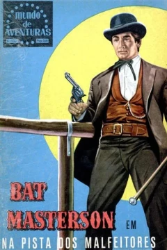 Bat Masterson na Pista dos Malefeitores