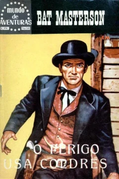 Bat Masterson: O Perigo Usa Coldres